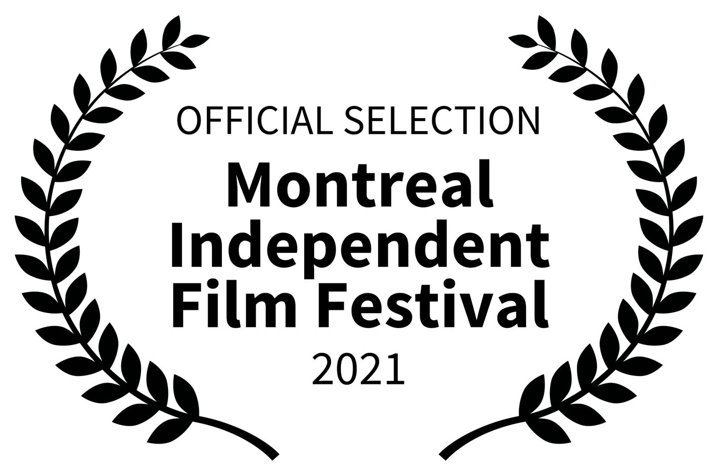 Official selection - Montreal Independent Film Festival 2021