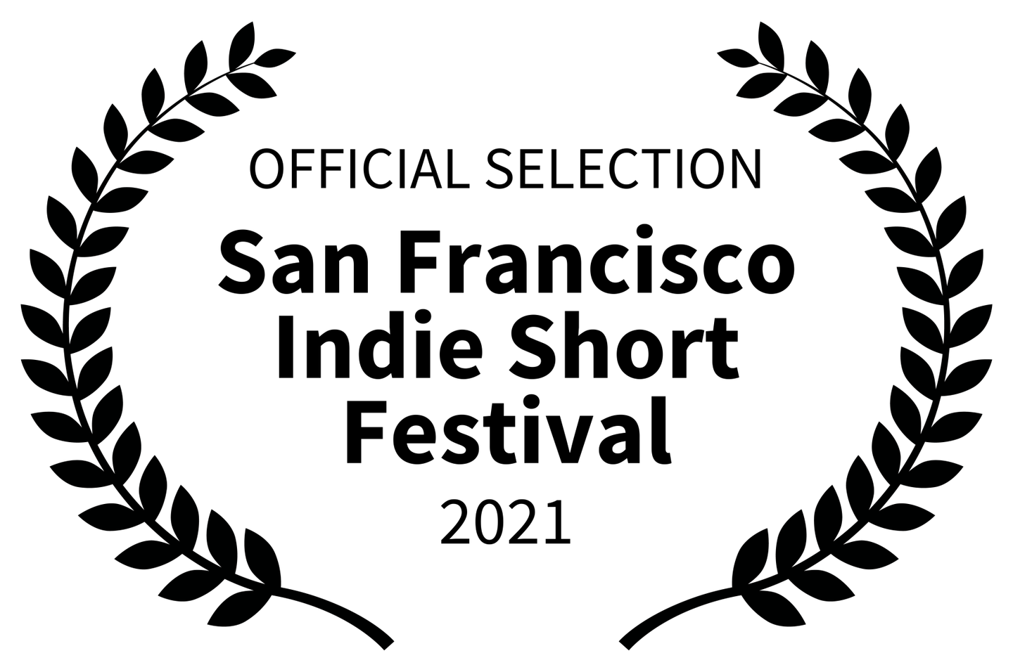 Official selection - San Francisco Indie Short Festival 2021